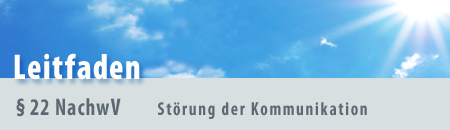 Leitfaden zum Umgang bei Ausfällen der elektronischen Nachweisführung (§ 22 NachwV